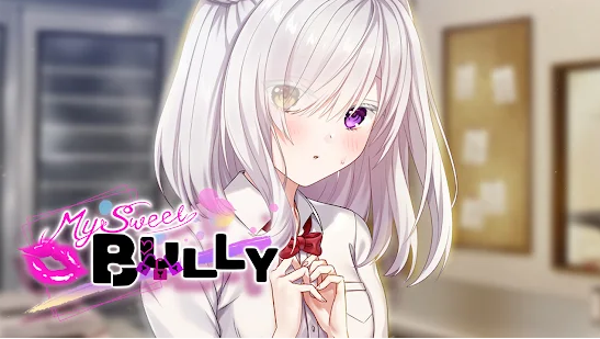 我的甜蜜恶霸(My Sweet Bully)官方版