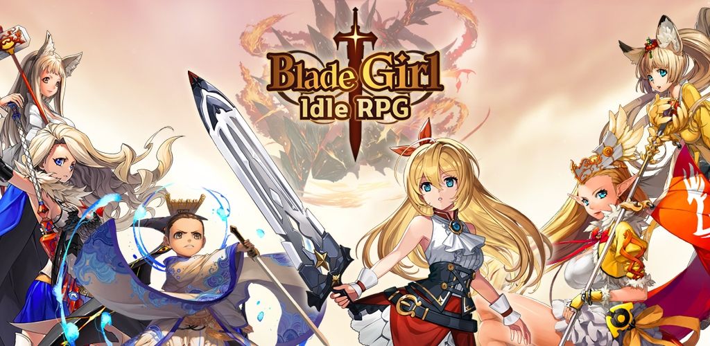 刀锋少女(Blade Girl: Idle RPG)最新版