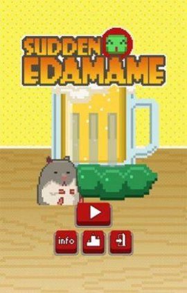 Sudden Edamame（突如其来的灾难最新版）